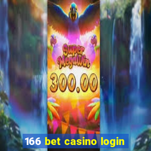 166 bet casino login